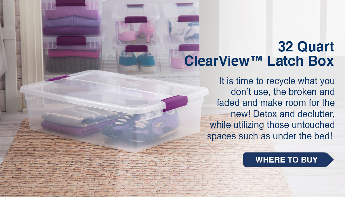 32 Qt. ClearView™ Latch Box It's time to recycle what you don't use.